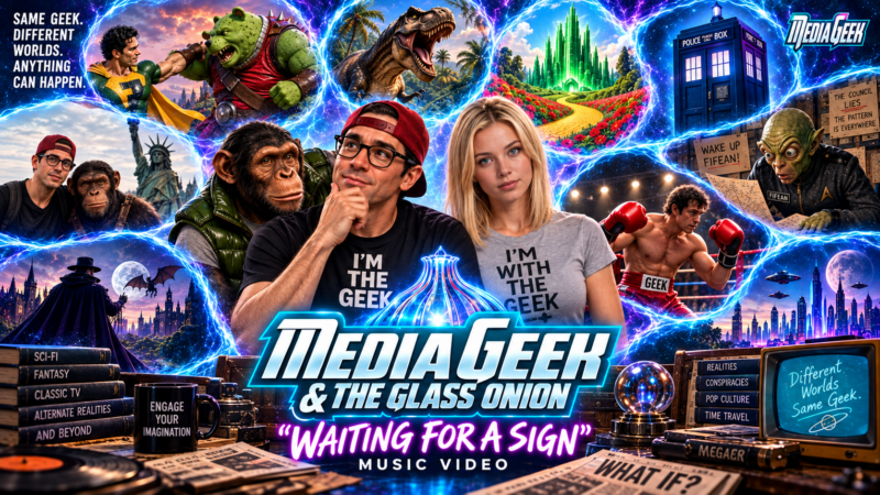 ‘Waiting For a Sign’: The First ‘Media Geek & The Glass Onion’ Music Video